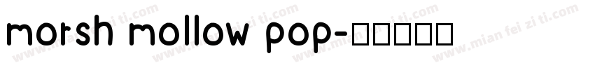 morsh mollow pop字体转换